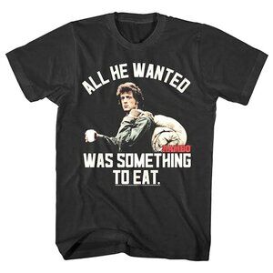 Rambo All He Wanted Was Something To Eat Graphic Movie Quote T-Shirt 17
